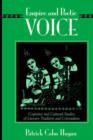 Empire and Poetic Voice : Cognitive and Cultural Studies of Literary Tradition and Colonialism - Book