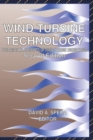Wind Turbine Technology : Fundamental Concepts in Wind Turbine Engineering - Book