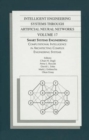 Intelligent Engineering Systems Through Artificial Neural Networks v. 17; Proceedings of the ANNIE 2006 Conference, St. Louis, Missouri, USA - Book
