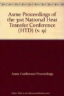 Proceedings of the National Heat Transfer Conference v. 9 - Book