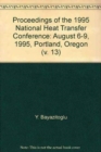 Proceedings of the National Heat Transfer Conference v. 13 - Book