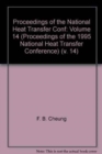 Proceedings of the National Heat Transfer Conference : 30th National Conference : Papers v. 14 - Book