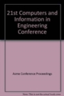 PROCEEDINGS OF ASME DESIGN ENGINEERING TECH CONFERENCES AND COMPUTERS AND INFO IN ENGRG CONF:PRT VER (I00509) - Book