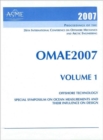 Print Proceedings of the ASME 26th International Conference on Offshore Mechanics and Arctic Engineering (OMAE2007), June 10-15 2007, San Diego, California v. 1; Offshore Technology; and Special Sympo - Book