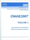 Print Proceedings of the ASME 26th International Conference on Offshore Mechanics and Arctic Engineering (OMAE2007), June 10-15 2007, San Diego, California v. 2; Structures, Safety and Reliability; an - Book