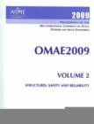 Print Proceedings of the ASME 2009 28th International Conference on Ocean, Offshore and Arctic Engineering (OMAE2009) v. 2; Structures, Safety and Reliability : May 31 - June 5, 2009 in Honolulu, Hawa - Book