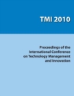 Proceedings of the International Conference on Technology Management and Innovation - Book