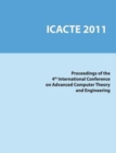 4th International Conference on Advanced Computer Theory and Engineering (ICACTE 2011) - Book
