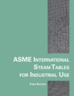ASME International Steam Tables for Industrial Use - Book
