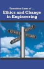Unwritten Laws of Ethics and Change in Engineering - Book