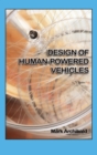 Design of Human-Powered Vehicles - Book