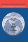 Thriving in the 21st Century Economy Transformational Skills for Technical Professionals - eBook