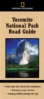 National Geographic Yosemite National Park Road Guide - Book