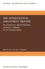 The International Adjustment Process : New Perspectives, Recent Experience and Future Challanges for the Financial System - Book