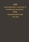 Cumulated Subject Index Volume 1 (1970) - Volume 17 (1986) : Volume 17A: Cumulated Subject Index Volume 1 (1970)-Volume 17 (1986) - Book
