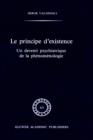 Le principe d'existence : Un devenir psychiatrique de la phenomenologie - Book