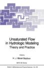 Unsaturated Flow in Hydrologic Modeling : Theory and Practice - Book