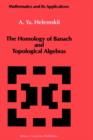 The Homology of Banach and Topological Algebras - Book