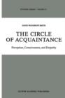 The Circle of Acquaintance : Perception, Consciousness, and Empathy - Book