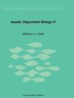 Aquatic Oligochaete Biology : Proceedings of the 4th International Symposium on Aquatic Oligochaete Biology - Book