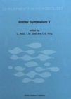 Rotifer Symposium V : Proceedings of the Fifth Rotifer Symposium, held in Gargnano, Italy, September 11-18, 1988 - Book
