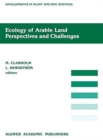 Ecology of Arable Land - Perspectives and Challenges - Book