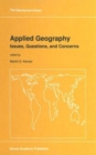 Applied Geography: Issues, Questions, and Concerns - Book