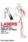 Lasers in Cardiovascular Medicine and Surgery: Fundamentals and Techniques - Book