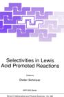 Selectivities in Lewis Acid Promoted Reactions - Book