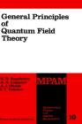 General Principles of Quantum Field Theory - Book
