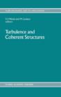 Turbulence and Coherent Structures - Book