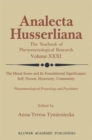 The Moral Sense and its Foundational Significance: Self, Person, Historicity, Community : Phenomenological Praxeology and Psychiatry - Book