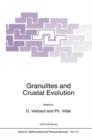 Granulites and Crustal Evolution - Book