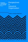Perspectives in Industrial Organization - Book