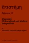 Diagnosis: Philosophical and Medical Perspectives - Book