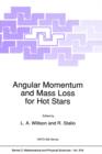 Angular Momentum and Mass Loss for Hot Stars - Book