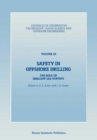 Safety in Offshore Drilling : The Role of Shallow Gas Surveys, Proceedings of an International Conference (Safety in Offshore Drilling) organized by the Society for Underwater Technology and held in L - Book