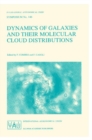 Dynamics of Galaxies and Their Molecular Cloud Distributions - Book