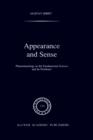 Appearance and Sense : Phenomenology as the Fundamental Science and Its Problems - Book