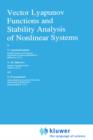 Vector Lyapunov Functions and Stability Analysis of Nonlinear Systems - Book