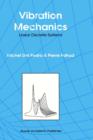 Vibration Mechanics : Linear Discrete Systems - Book