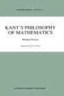 Kant's Philosophy of Mathematics : Modern Essays - Book