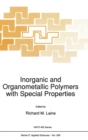 Inorganic and Organometallic Polymers with Special Properties : Workshop Proceedings - Book