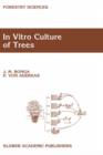 In Vitro Culture of Trees - Book