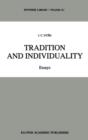 Tradition and Individuality : Essays - Book