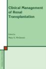 Clinical Management of Renal Transplantation - Book