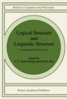 Logical Structure and Linguistic Structure : Cross-Linguistic Perspectives - Book