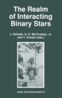 The Realm of Interacting Binary Stars - Book