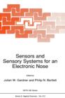 Sensors and Sensory Systems for an Electronic Nose - Book