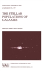The Stellar Populations of Galaxies : Proceedings of the 149th Symposium of the International Astronomical Union, Held in Angra dos Reis, Brazil, August 5-9, 1991 - Book